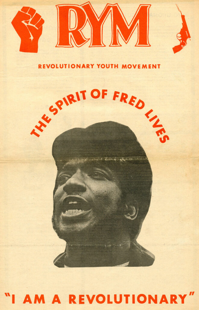 Image of a flyer with a picture of Fred Hampton and the text "The Spirit of Fred Lives" and "I am a revolutionary"