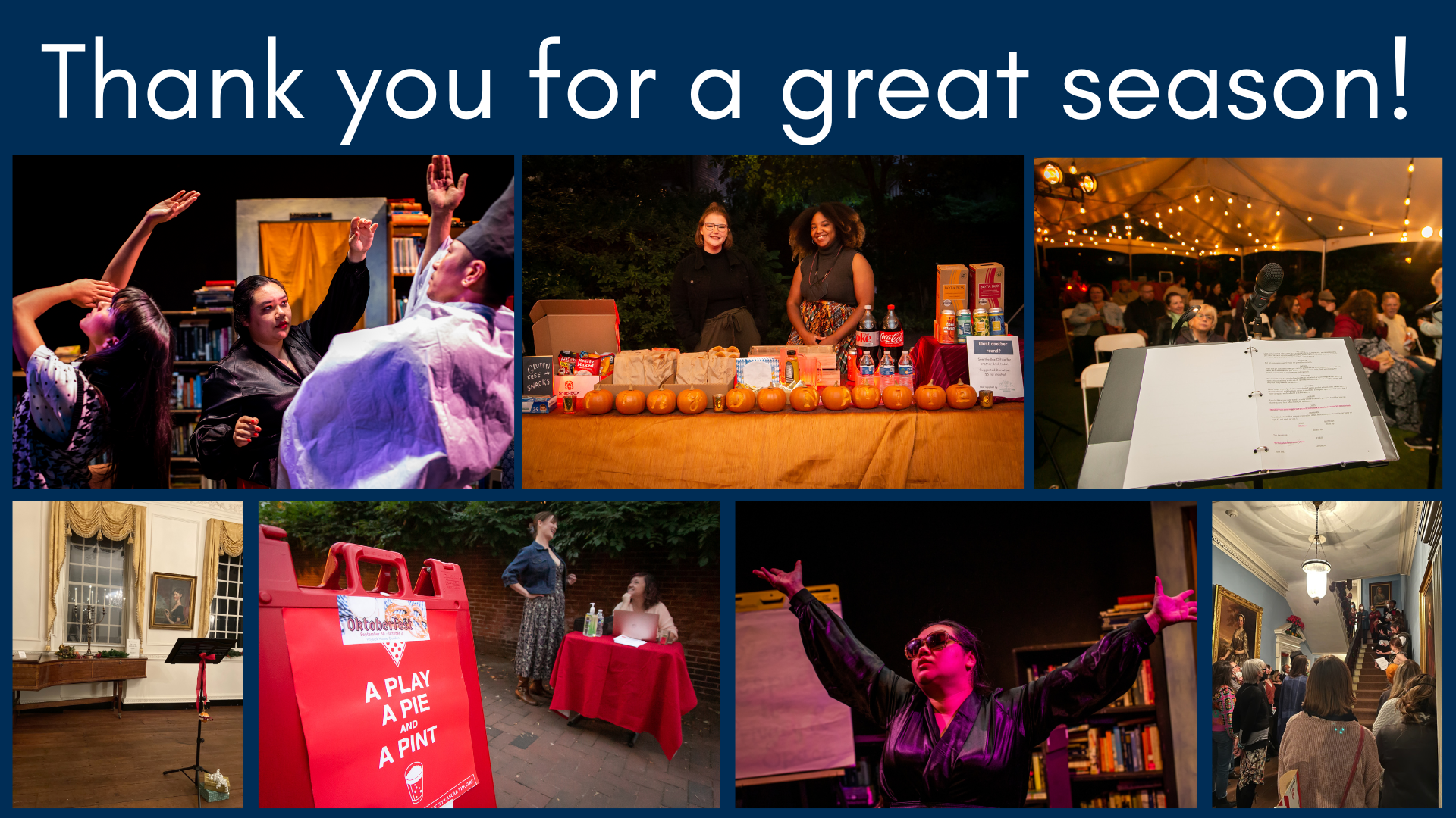 A collection of images from the season's productions with the text "Thank you for a great season!"